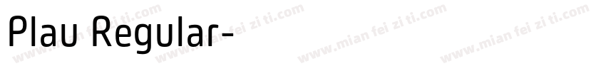 Plau Regular字体转换